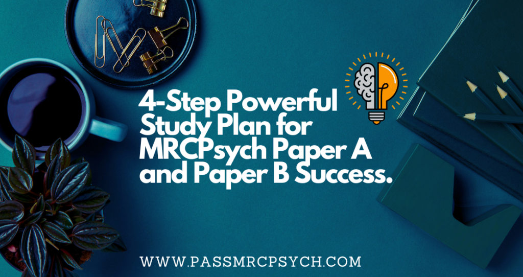 MRCPsych Study Plan