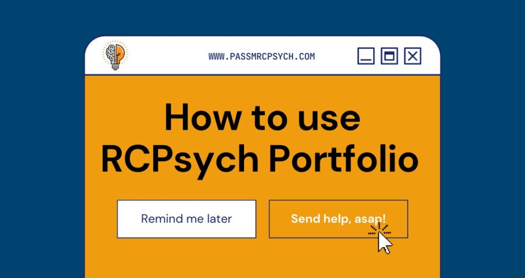 How to use RCPsych Portfolio Online In 2023