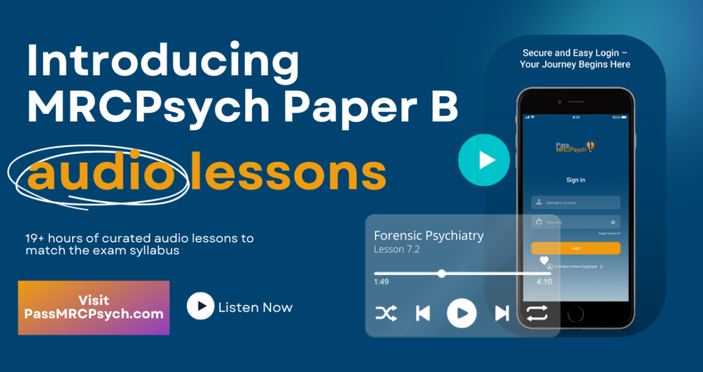 MRCPsych Paper B audio lessons